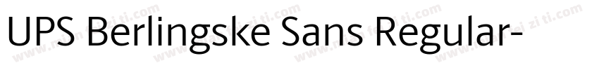 UPS Berlingske Sans Regular字体转换